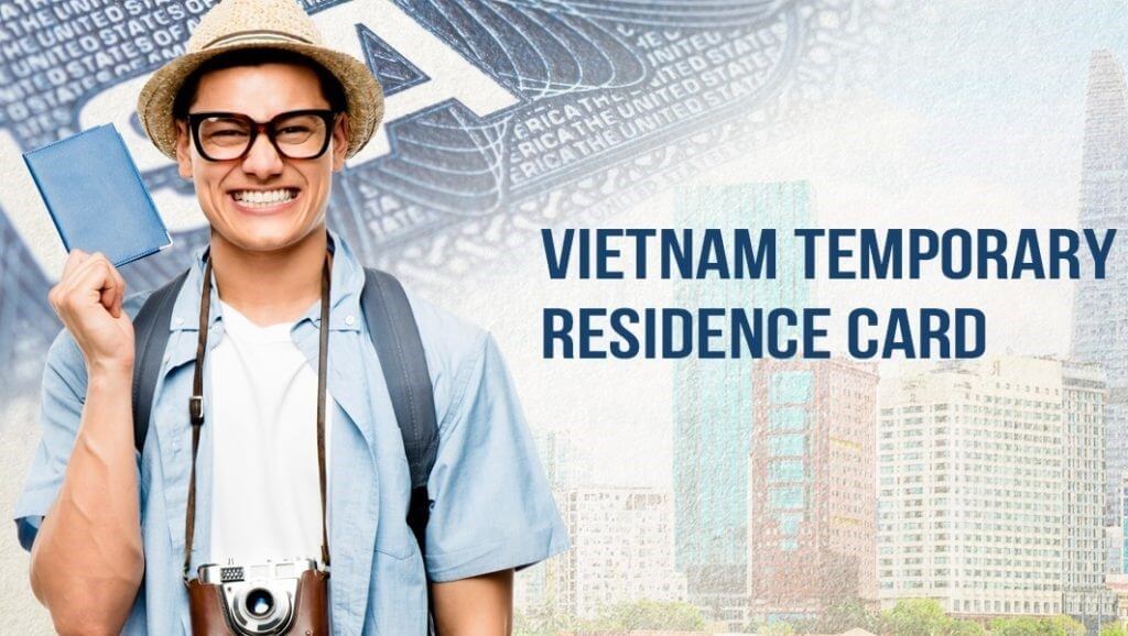 Dịch vụ làm thẻ tạm trú cho người nước ngoài